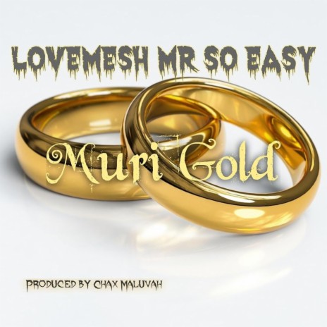 Muri Gold | Boomplay Music