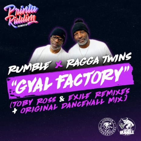Gyal Factory (Toby Ross Remix) ft. Ragga Twins