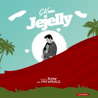 Jejelly lyrics | Boomplay Music