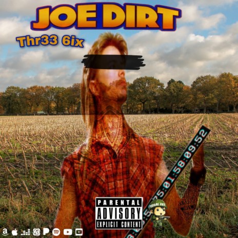Joe Dirt | Boomplay Music