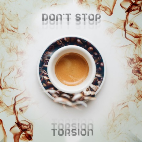 Don't stop | Boomplay Music