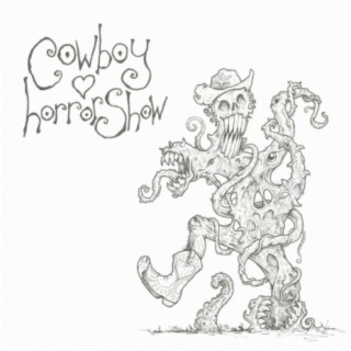 Cowboy Horrorshow