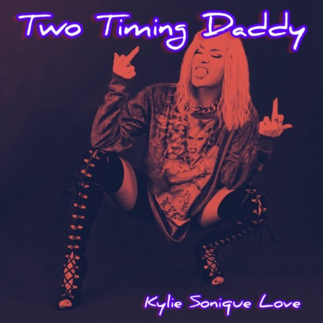 Two Timing Daddy | Boomplay Music