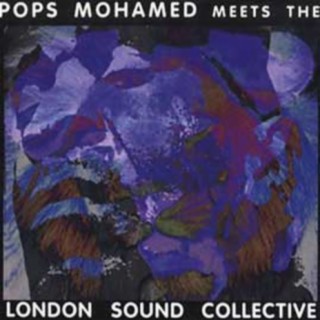 Pops Mohamed, London Sound Collective