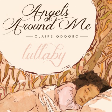 Angels Around Me (Lullaby) | Boomplay Music