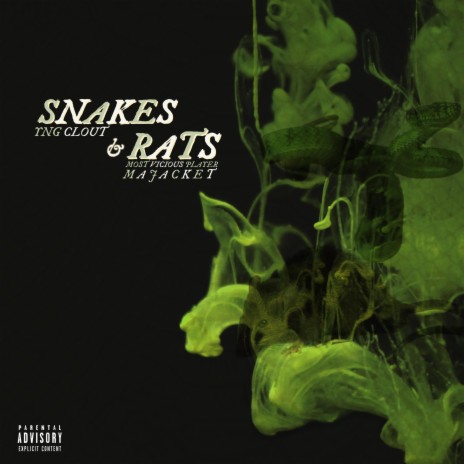 Snakes & Rats ft. Yng clout | Boomplay Music