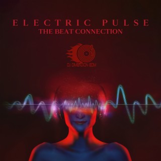 Electric Pulse: The Beat Connection