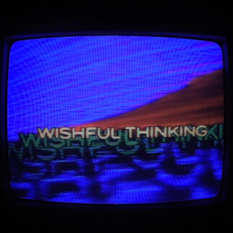 Wishful Thinking (feat. J $ENSEI)