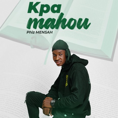Kpa Mahou | Boomplay Music