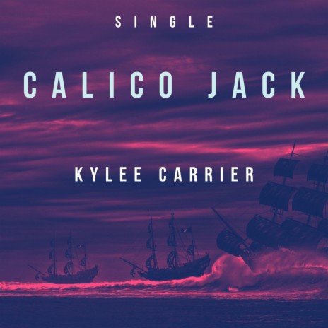 Calico Jack | Boomplay Music