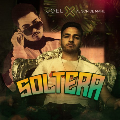 Soltera ft. Al Son de Manu | Boomplay Music