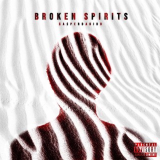 Broken Spirits