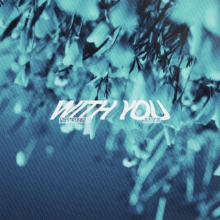 With You