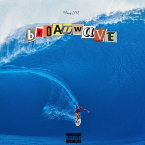 BROADWAVE | Boomplay Music