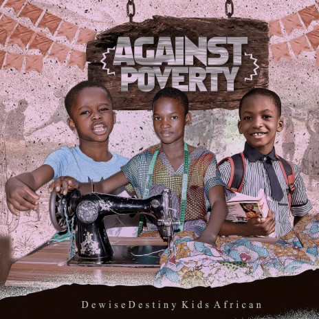 Against Poverty | Boomplay Music