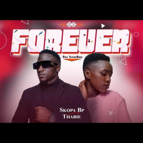 Forever ft. Thabie | Boomplay Music