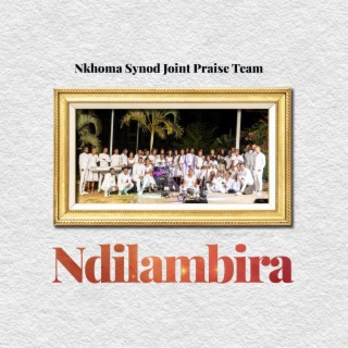 Nkhoma Synod Joint Praise Team