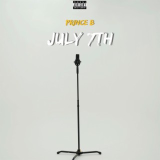 JULY 7th