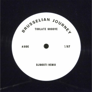 Brusselian Journey (DJibouti Remix)