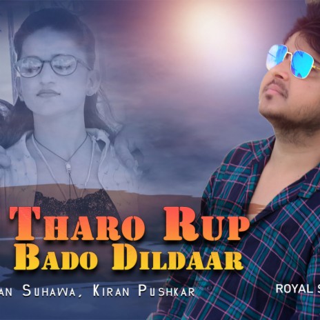 Janu Tharo Rup Bado Dildaar | Boomplay Music
