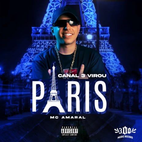 Canal 3 Virou Paris | Boomplay Music