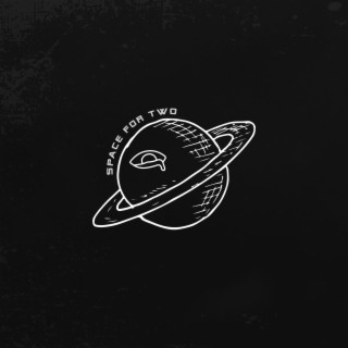 Space For Two lyrics | Boomplay Music