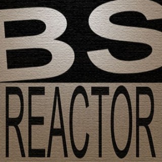 BS Reactor