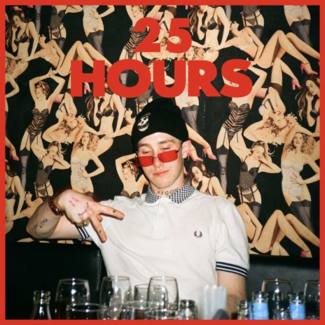 25 Hours | Boomplay Music