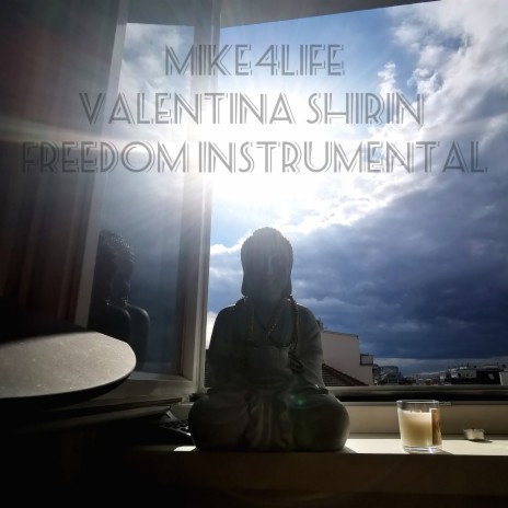 Freedom (feat. Valentina Shirin) (Instrumental)