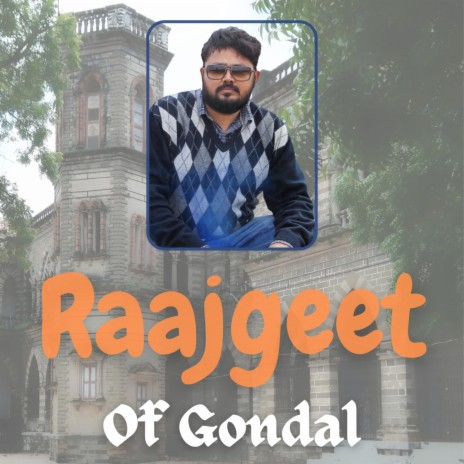 Raajgeet of Gondal | Boomplay Music