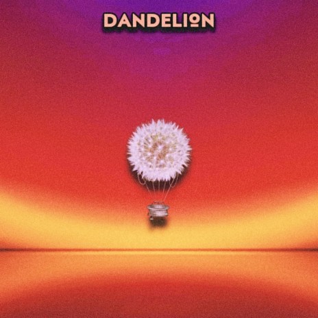 DANDELION ft. bigmaclost, Drewseph & Tim Cintron | Boomplay Music