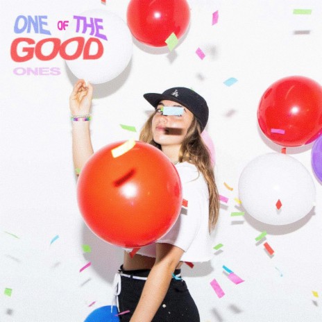 one of the good ones | Boomplay Music