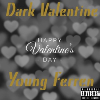 Dark Valentine