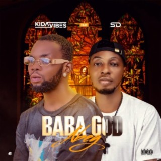 Baba God Abeg (feat. SD)