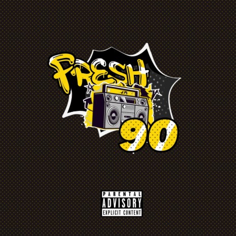 Fresh 90 | Boomplay Music