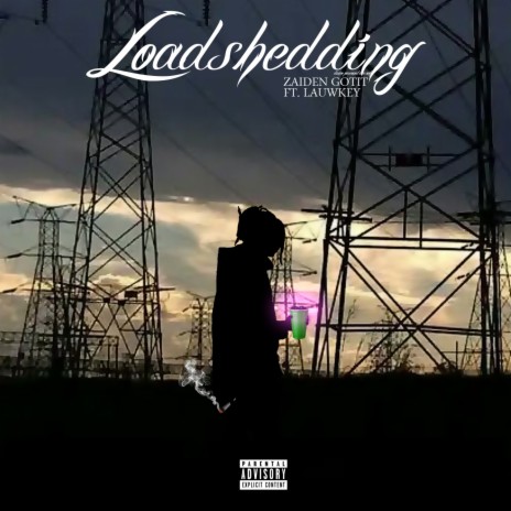 Loadshedding ft. Lauwkey