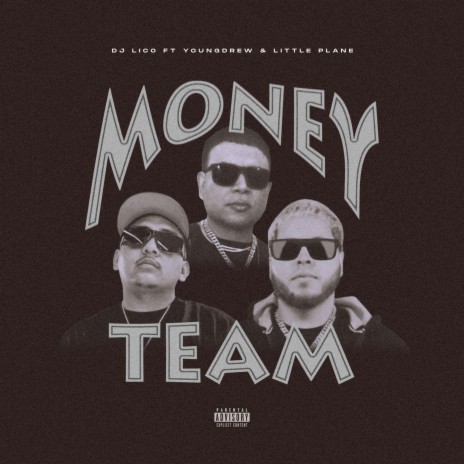 Money Team ft. YOUNGDREW & Little Plane | Boomplay Music