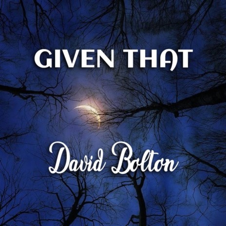Given That | Boomplay Music