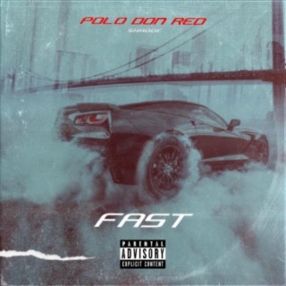 Fast (feat. Shadoe)