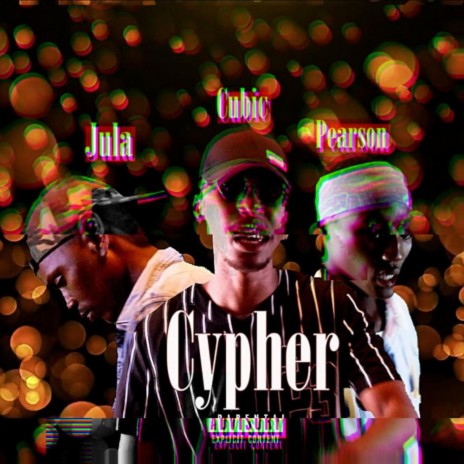 Cypher ft. Cubic Emerg & Pearson | Boomplay Music