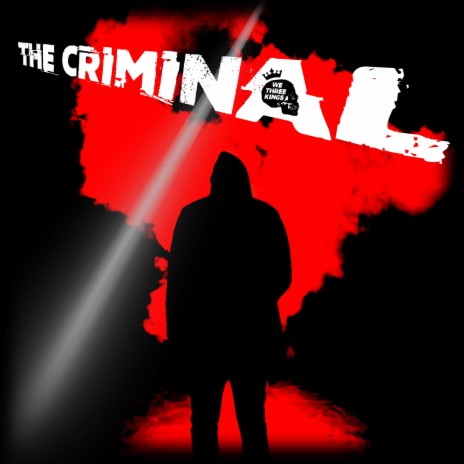 The Criminal | Boomplay Music