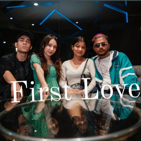 First Love ft. Kaaran Sunar | Boomplay Music