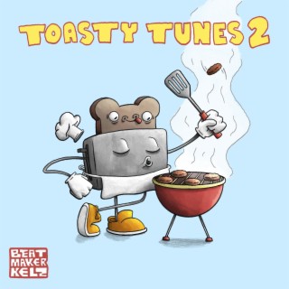Toasty Tunes 2