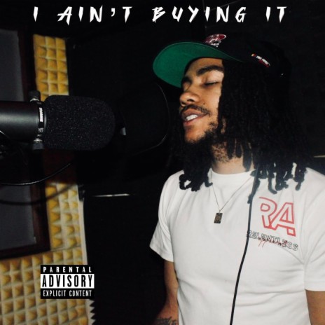 I ain't buying it | Boomplay Music