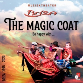 The Magic Coat (Be Happy With...)