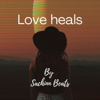 Love heals Trapsoul Beat (Sachinn Beats)