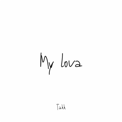 My Lova | Boomplay Music