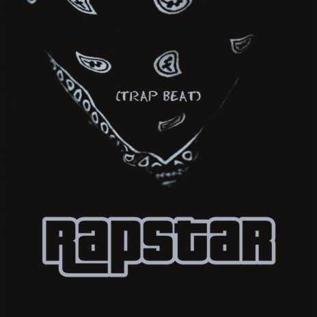 RAPSTAR (TRAP TYPE BEAT) | Boomplay Music