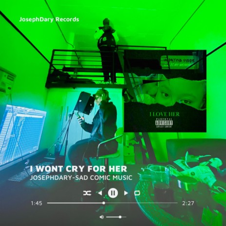 I WONT CRY FOR HER | Boomplay Music