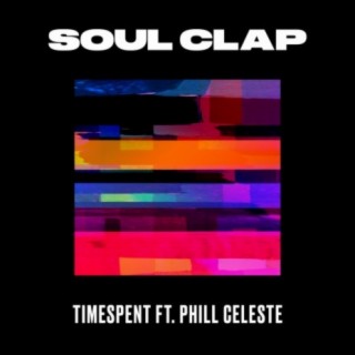 Timespent (feat. Phill Celeste)